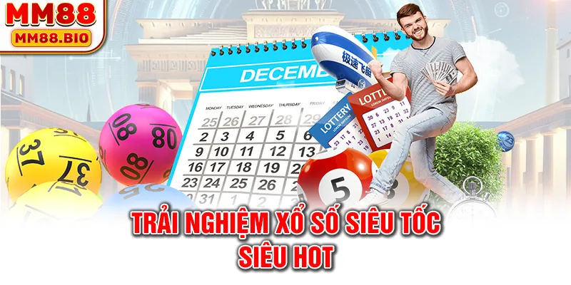 Trải nghiệm quay số siêu tốc siêu hot